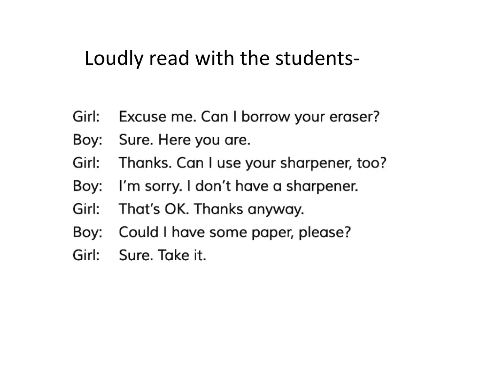 loudly read with the students