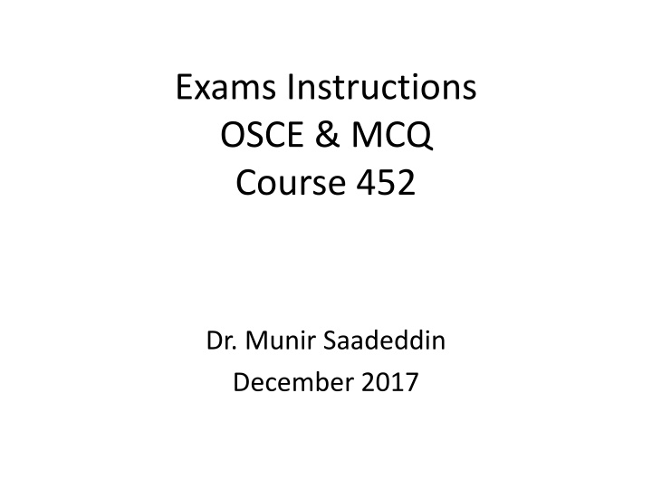 exams instructions osce mcq course 452