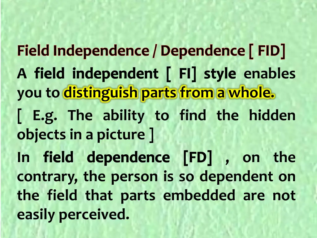 field independence dependence fid a field