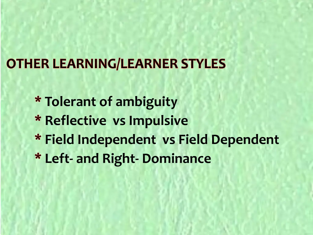 other learning learner styles