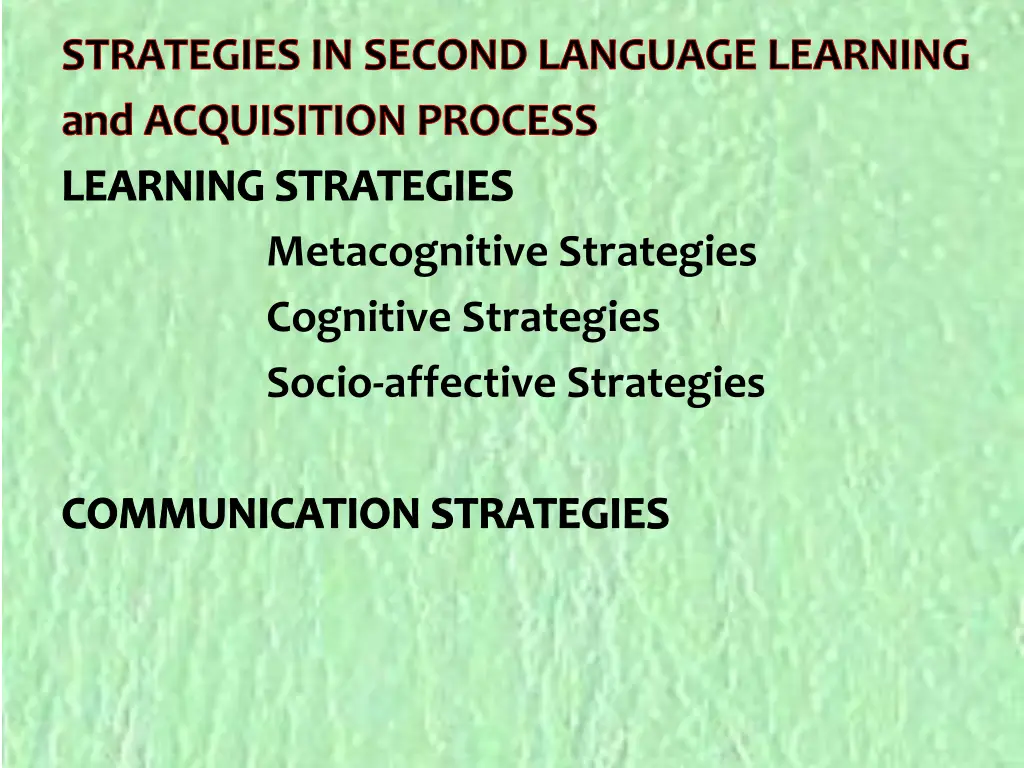 strategies in second language learning