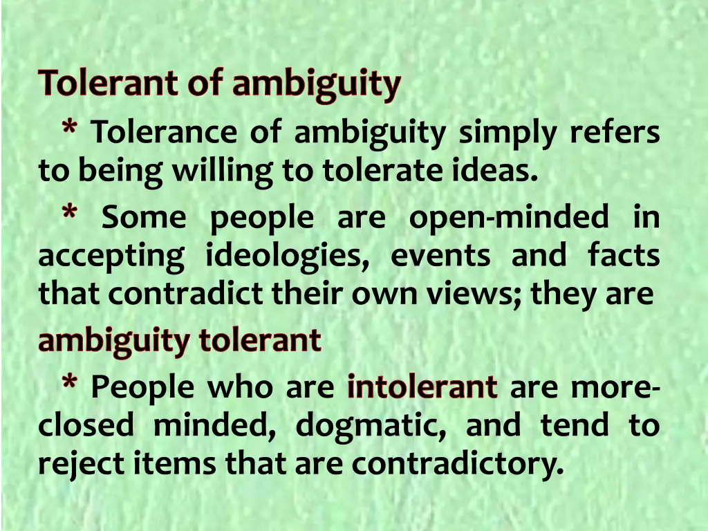 tolerant of ambiguity tolerance of ambiguity