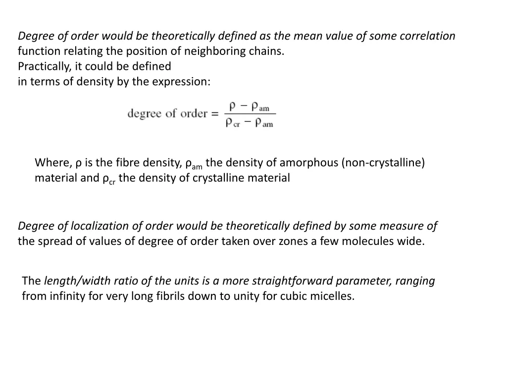 degree of order would be theoretically defined