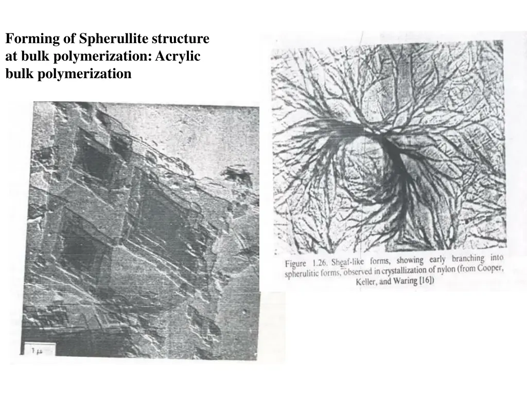 forming of spherullite structure at bulk