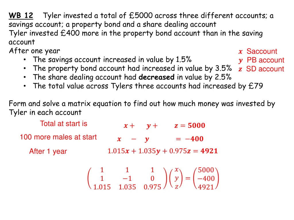 wb 12 tyler invested a total of 5000 across three