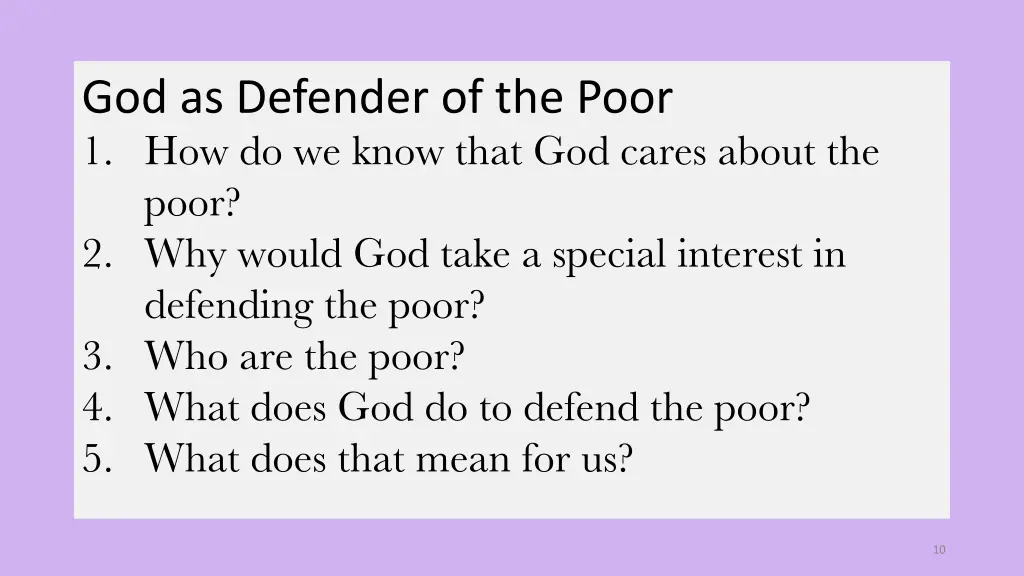 god as defender of the poor 1 how do we know that