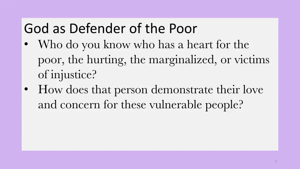 god as defender of the poor who do you know