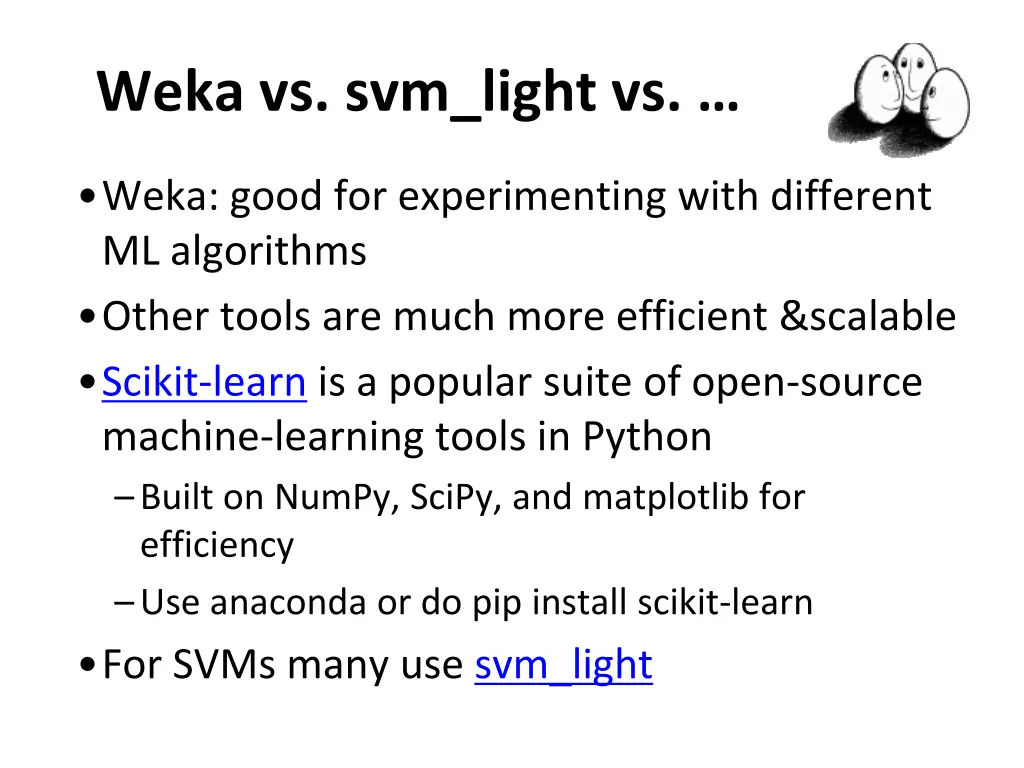 weka vs svm light vs