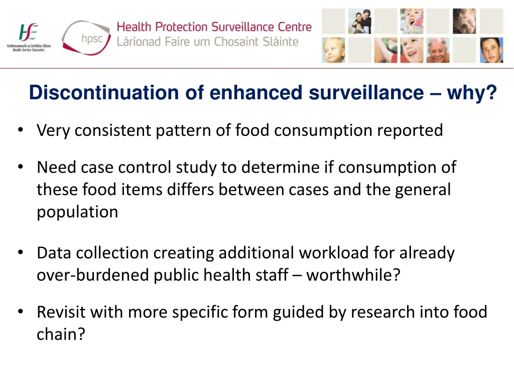 discontinuation of enhanced surveillance why