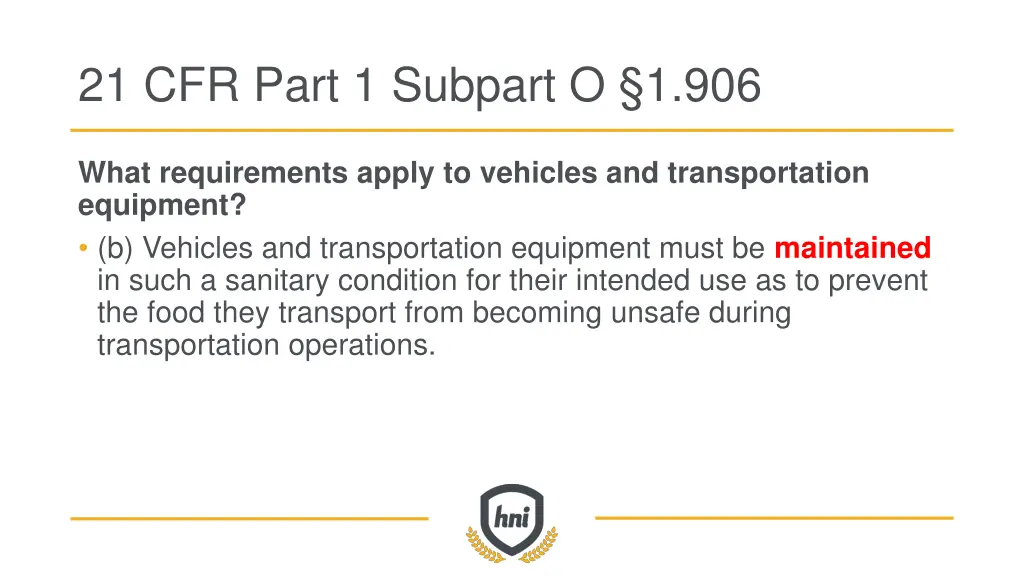 21 cfr part 1 subpart o 1 906 1