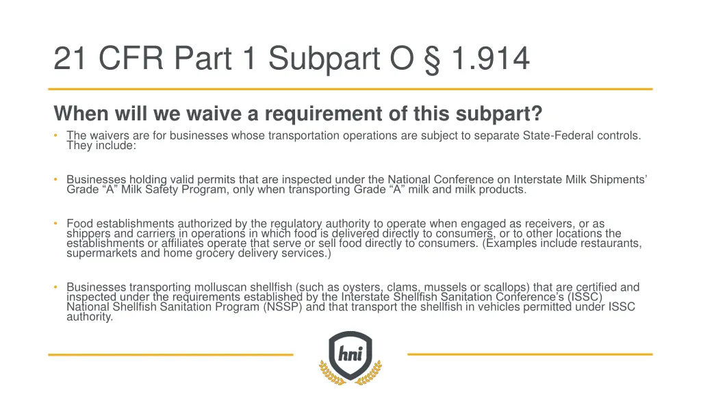 21 cfr part 1 subpart o 1 914