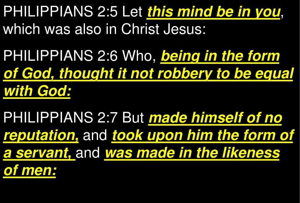 philippians 2 5 let this mind be in you which