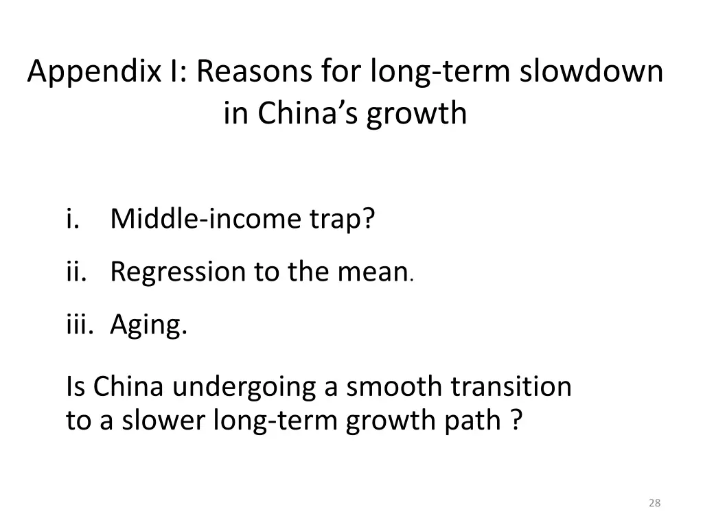 appendix i reasons for long term slowdown