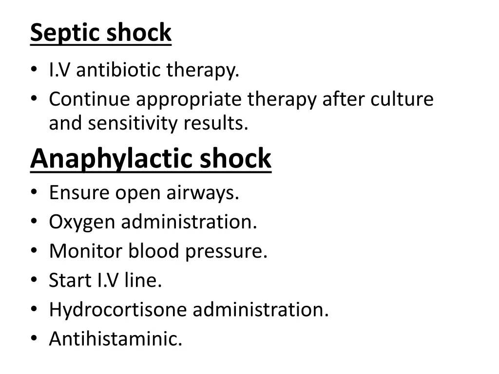 septic shock i v antibiotic therapy continue