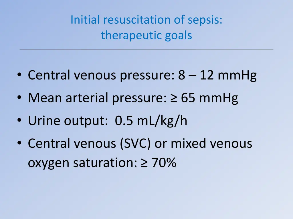 initial resuscitation of sepsis therapeutic goals