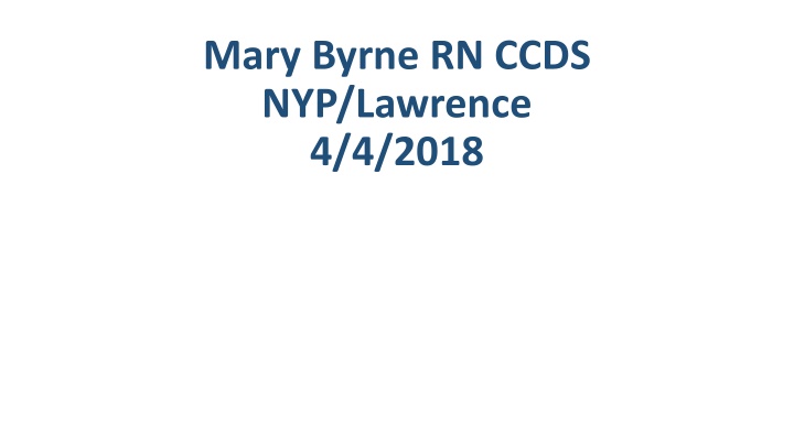 mary byrne rn ccds nyp lawrence 4 4 2018