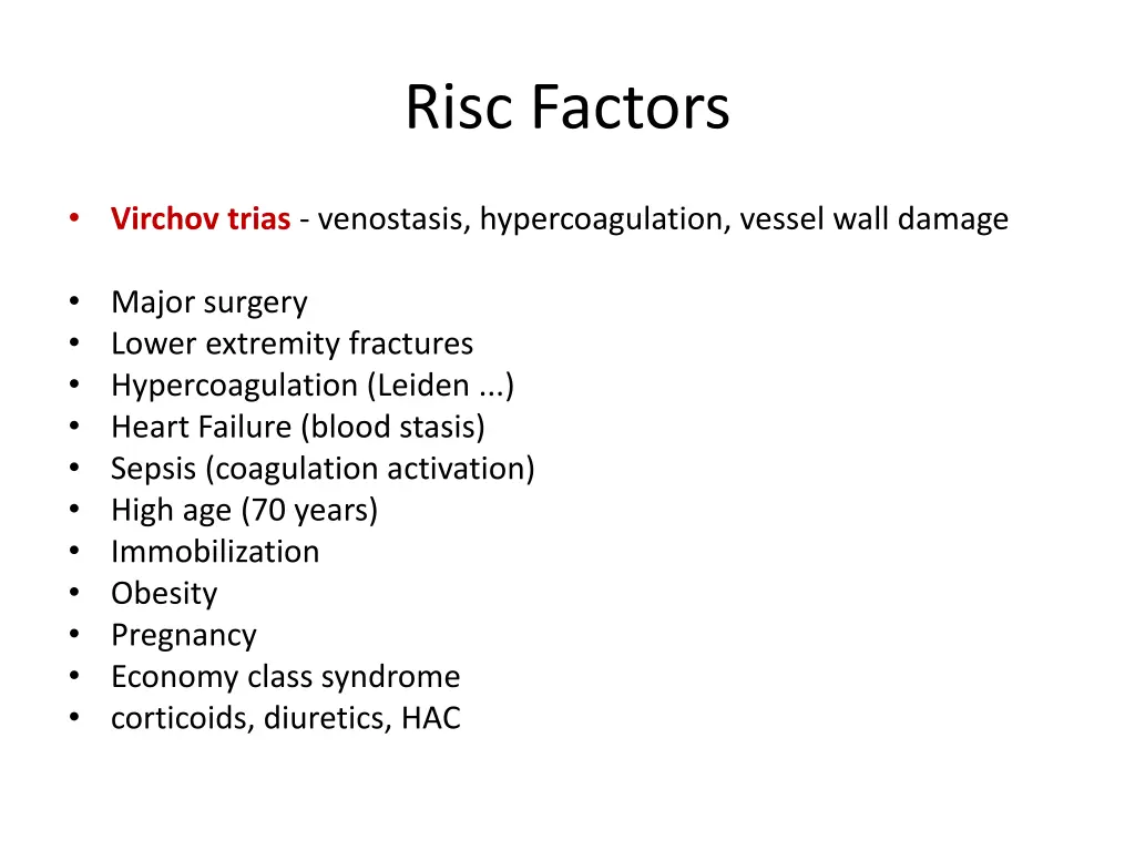 risc factors