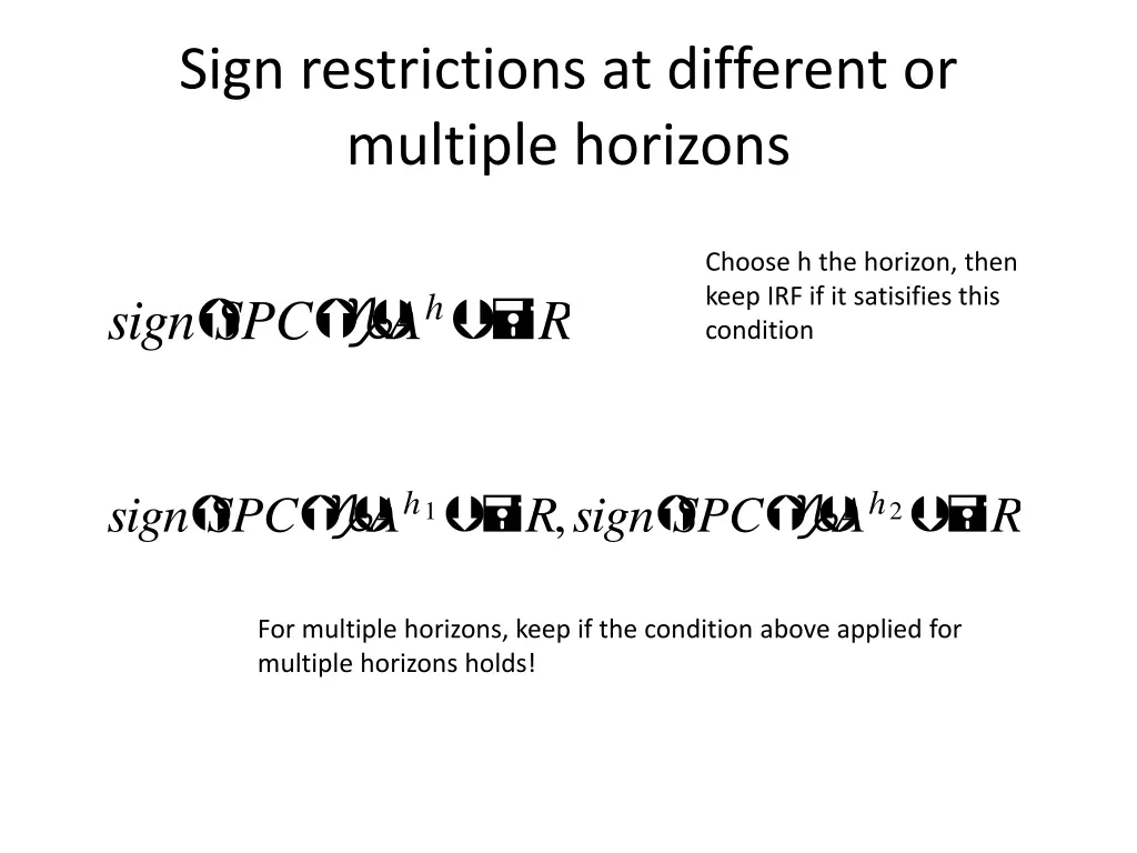 sign restrictions at different or multiple