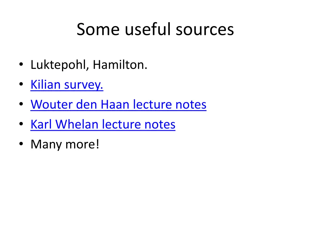 some useful sources