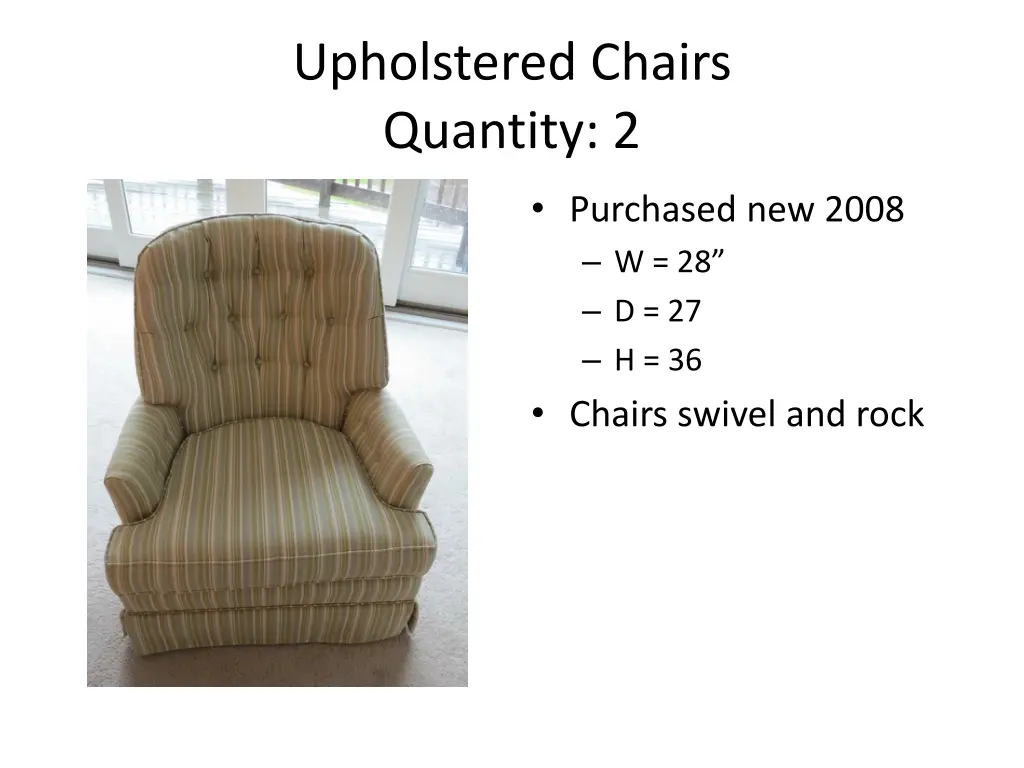 upholstered chairs quantity 2