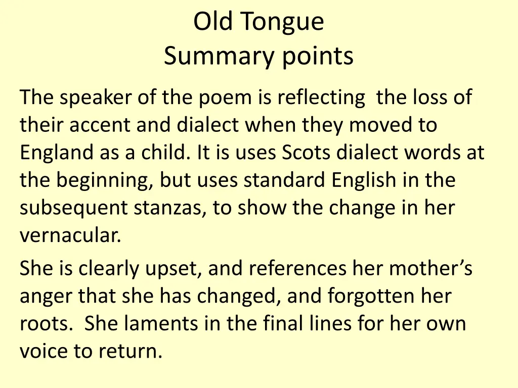 old tongue summary points