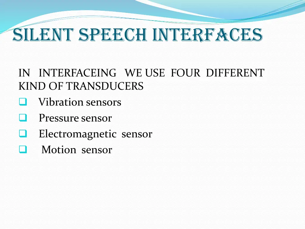 silent speech interfaces