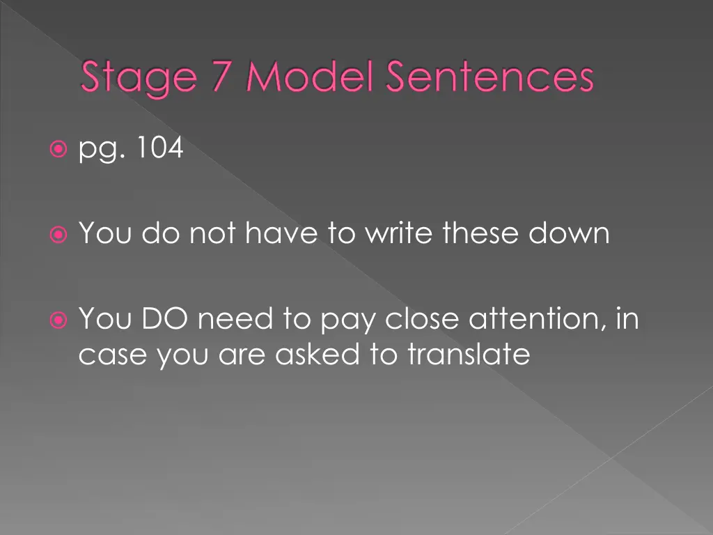 stage 7 model sentences