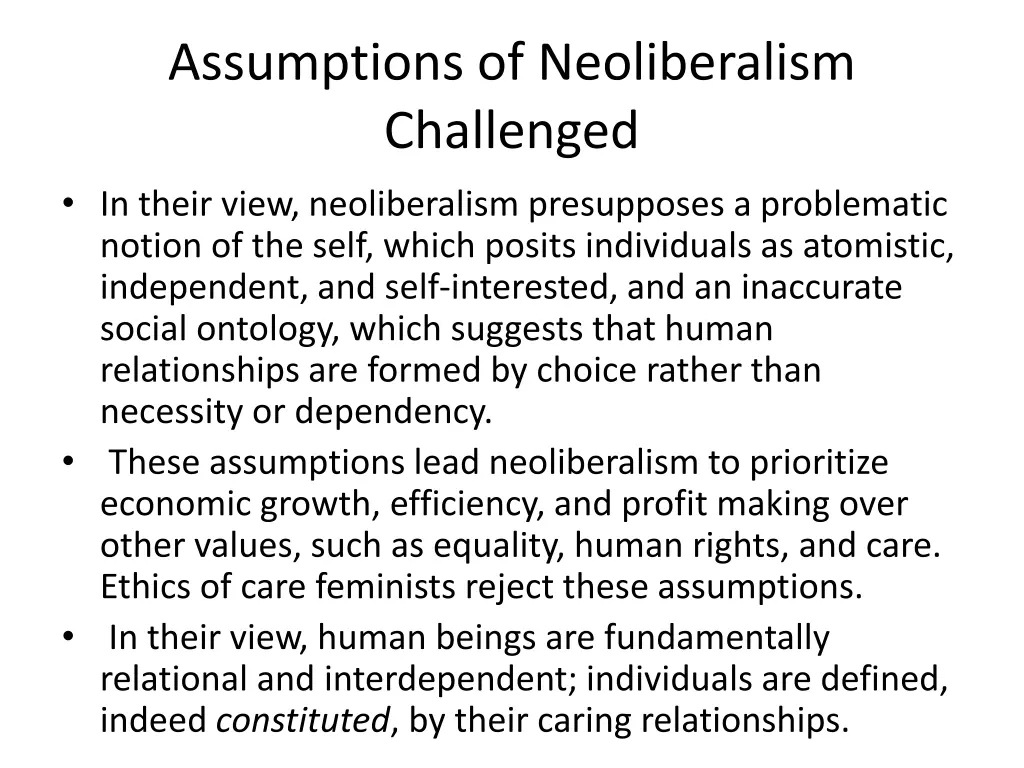 assumptions of neoliberalism challenged in their