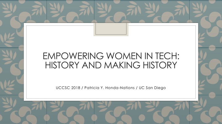 empowering women in tech history and making