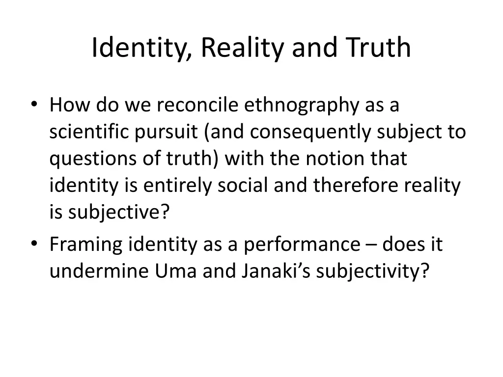 identity reality and truth