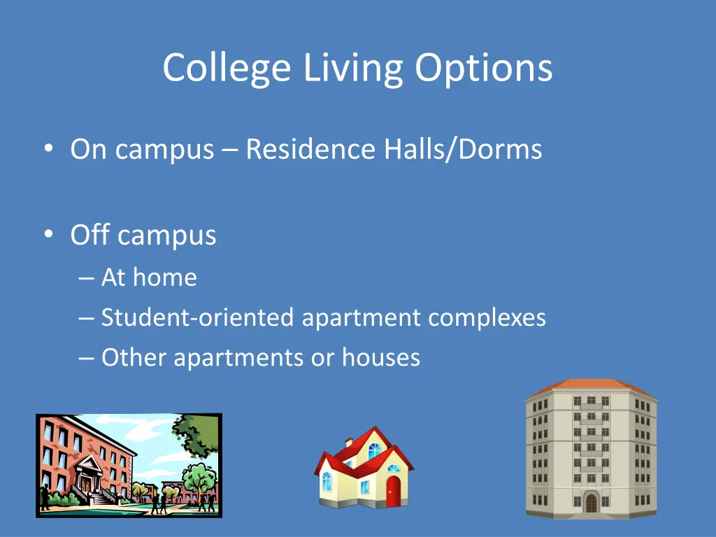 college living options