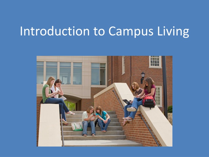 introduction to campus living