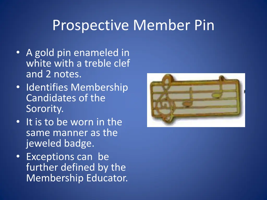 prospective member pin