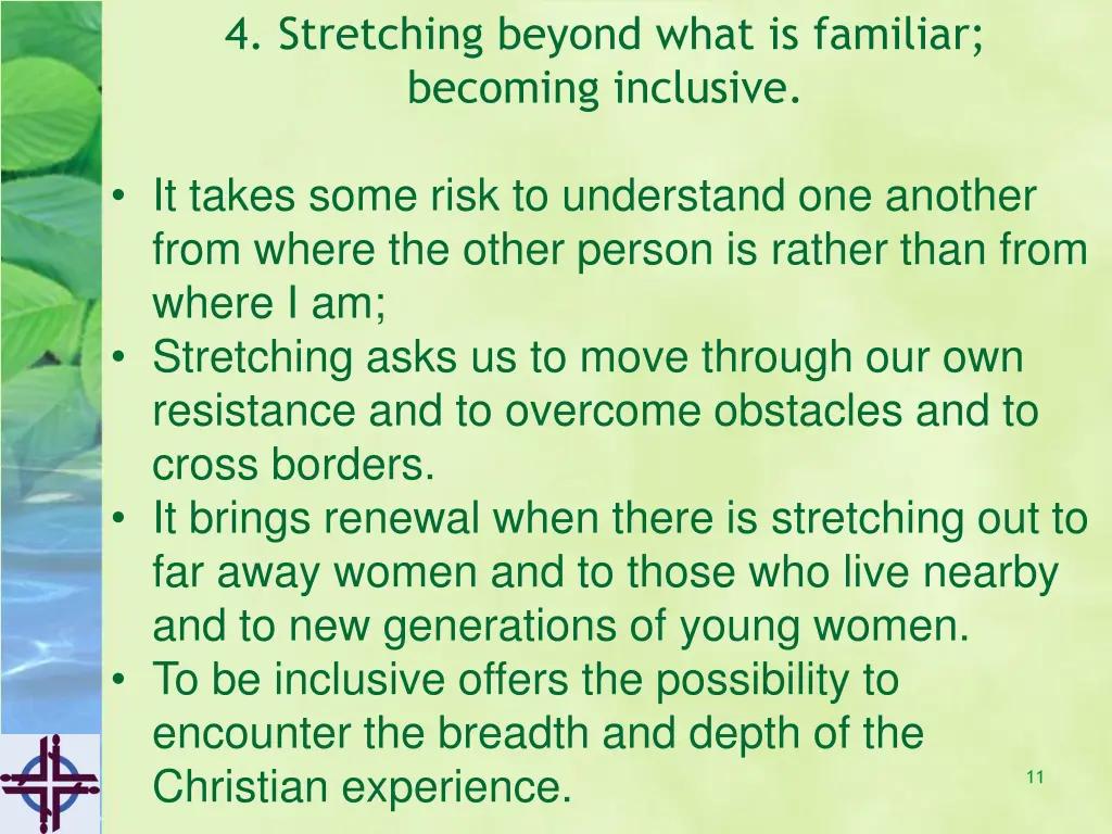 4 stretching beyond what is familiar becoming