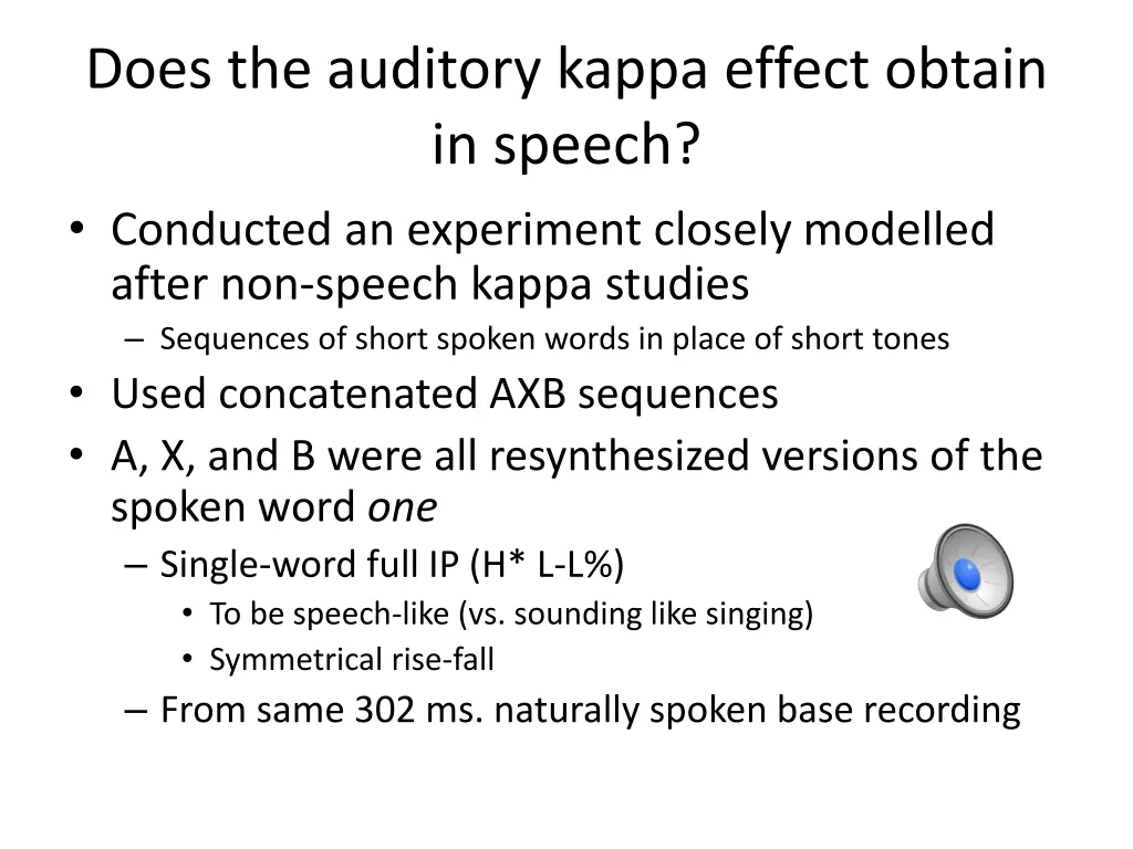 does the auditory kappa effect obtain in speech