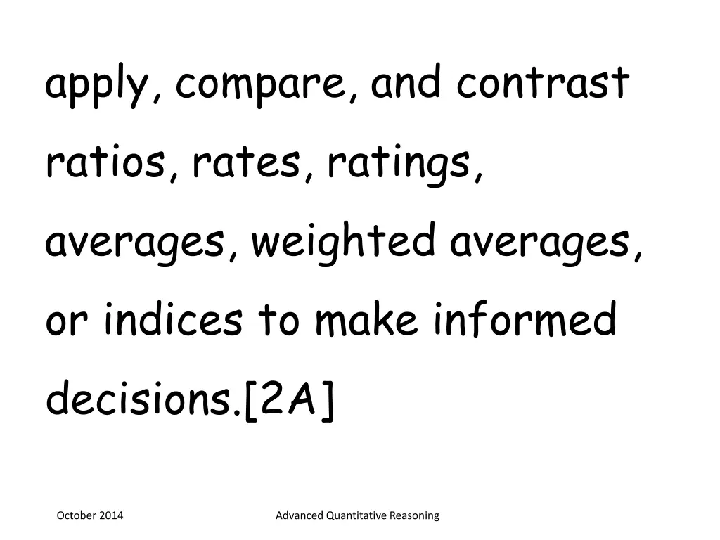 apply compare and contrast ratios rates ratings