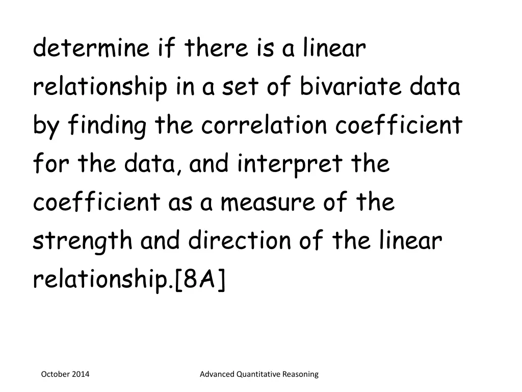 determine if there is a linear relationship