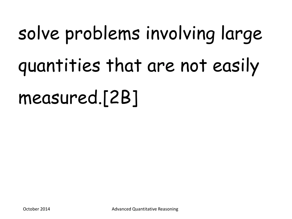 solve problems involving large quantities that