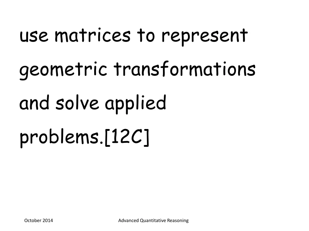 use matrices to represent geometric