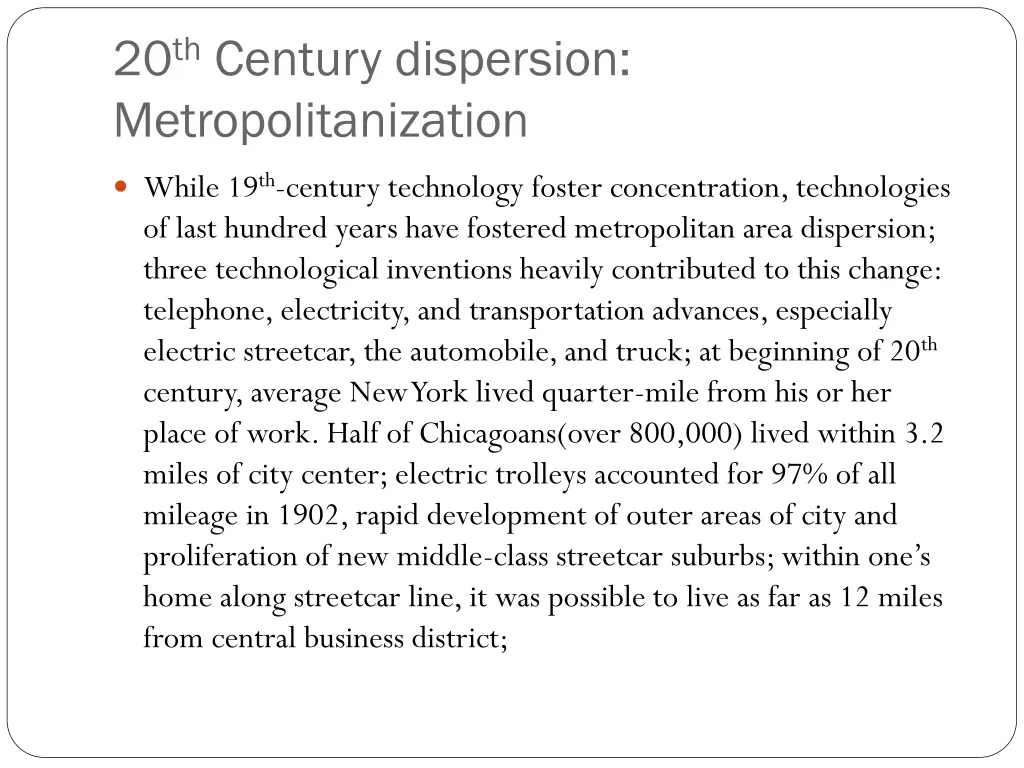 20 th century dispersion metropolitanization