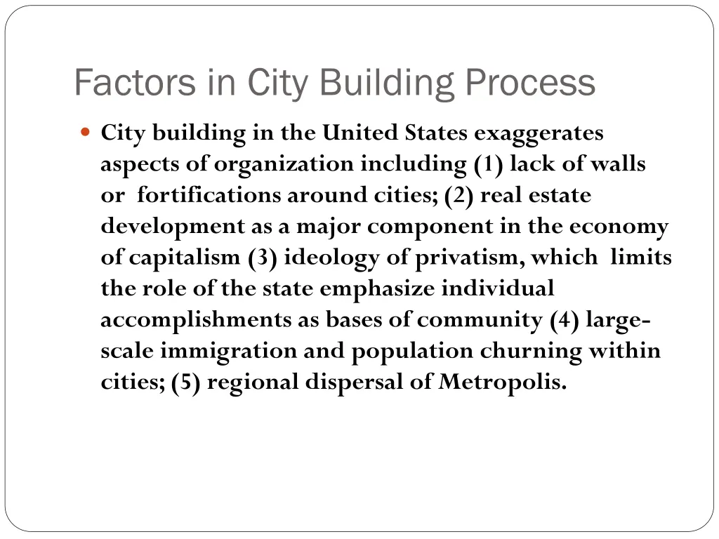 factors in city building process