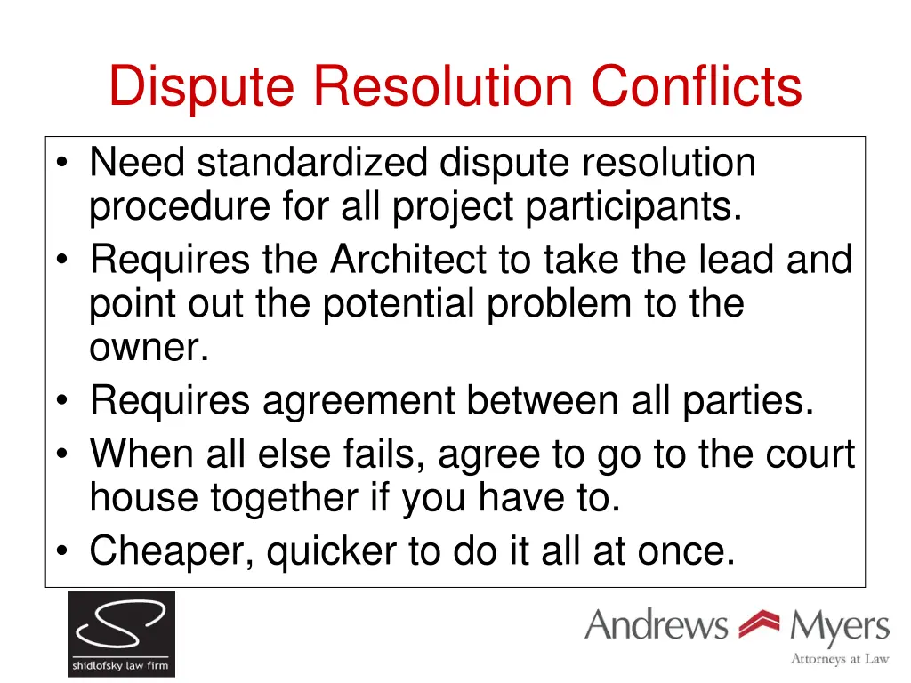 dispute resolution conflicts need standardized