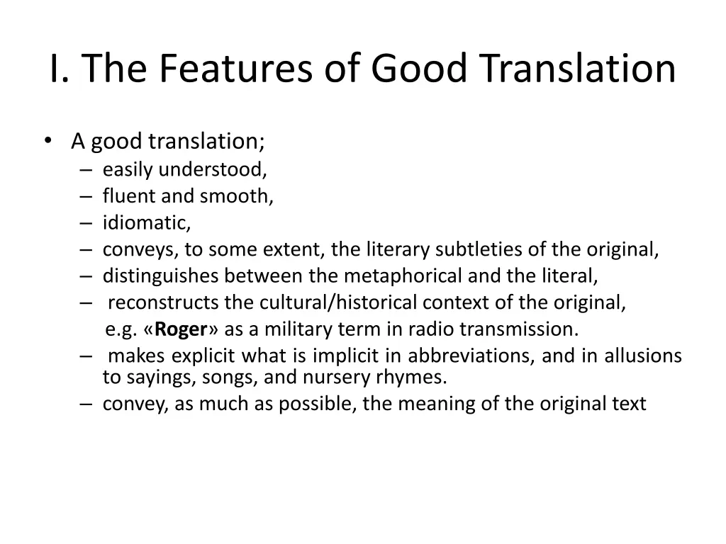 i the features of good translation