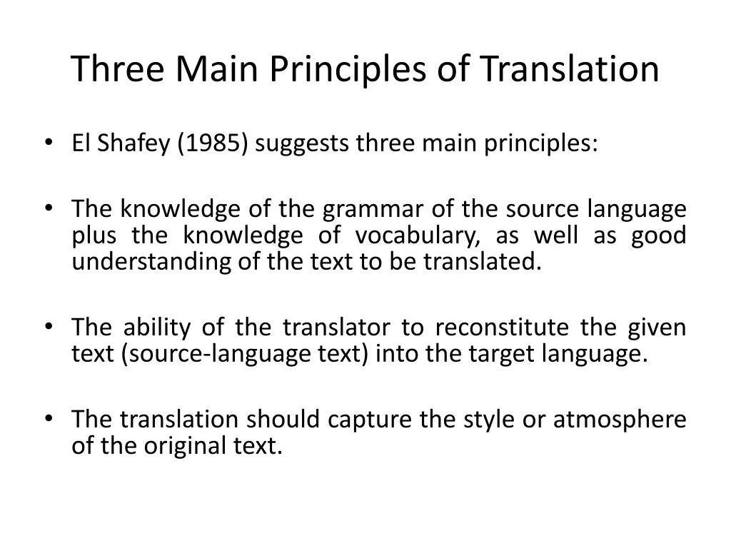 three main principles of translation