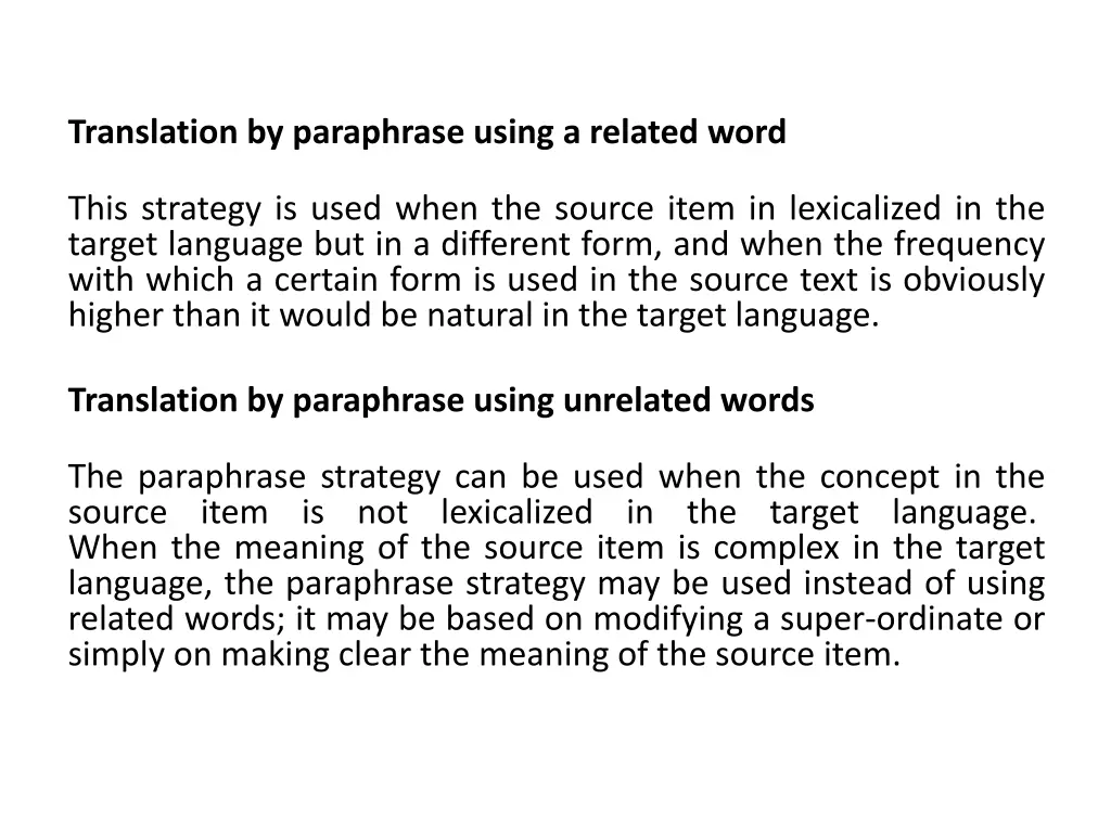 translation by paraphrase using a related word