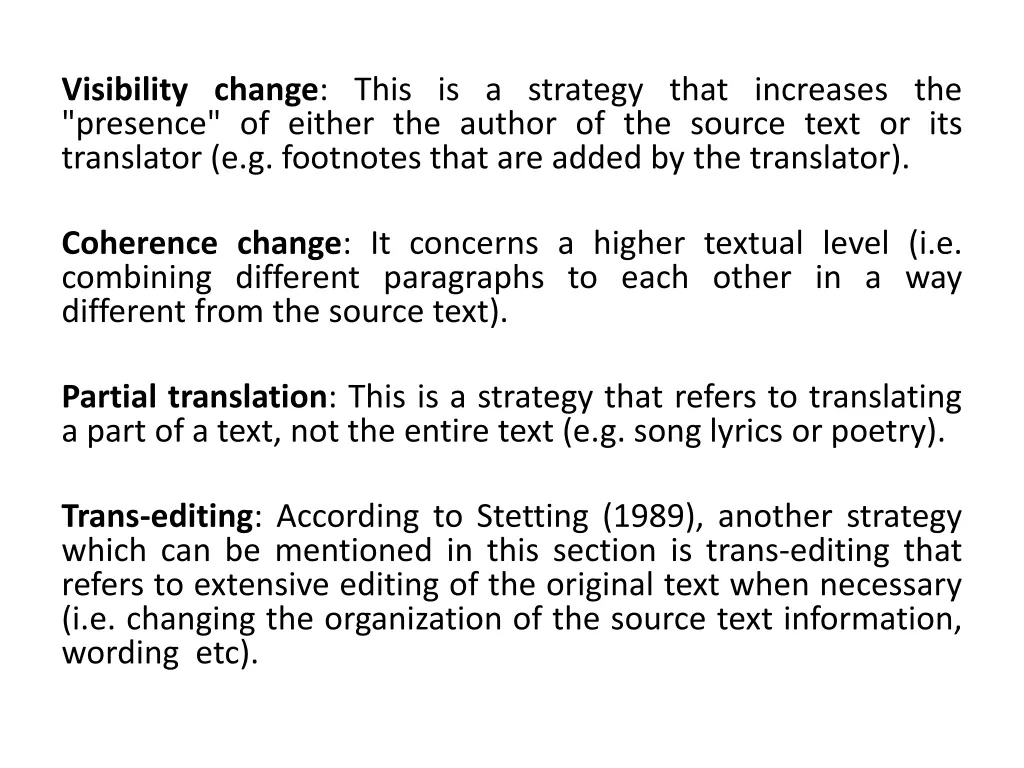 visibility change this is a strategy that