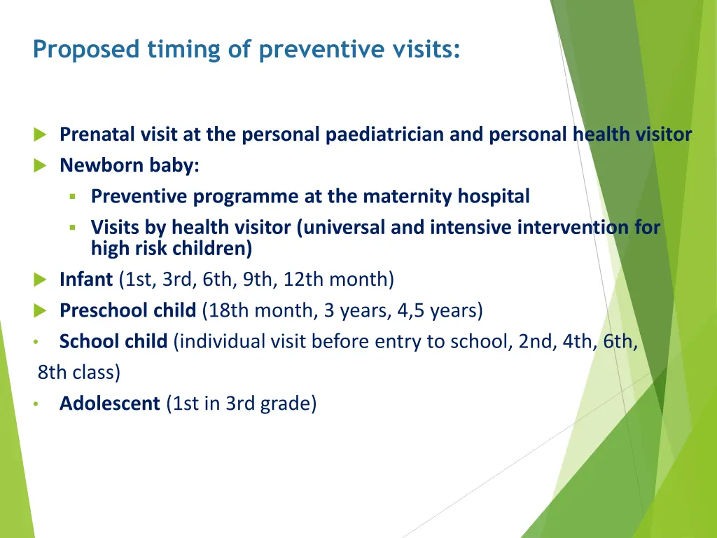 proposed timing of preventive visits