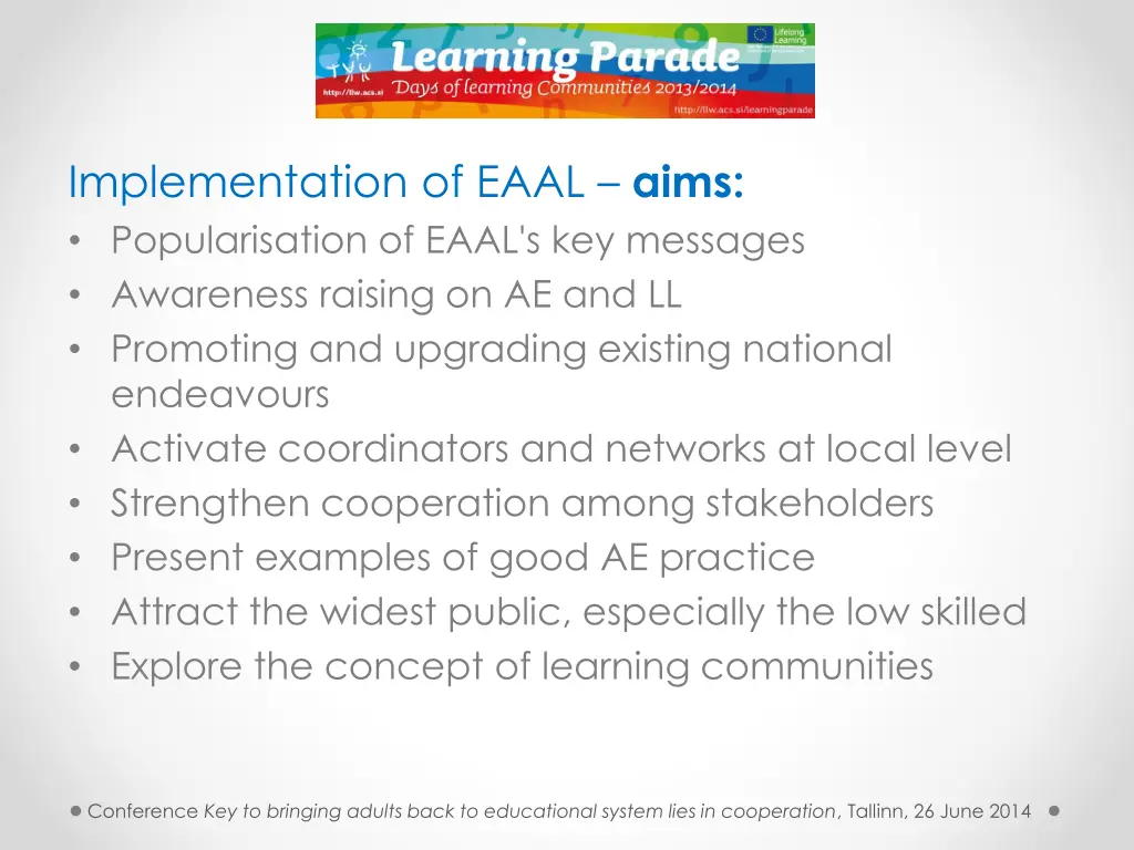 implementation of eaal aims popularisation