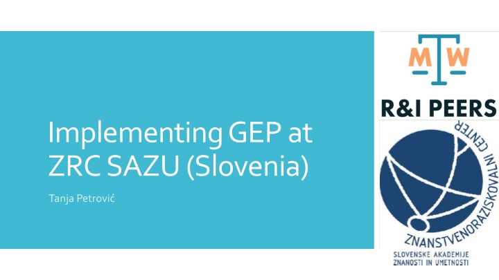 implementing gep at zrc sazu slovenia