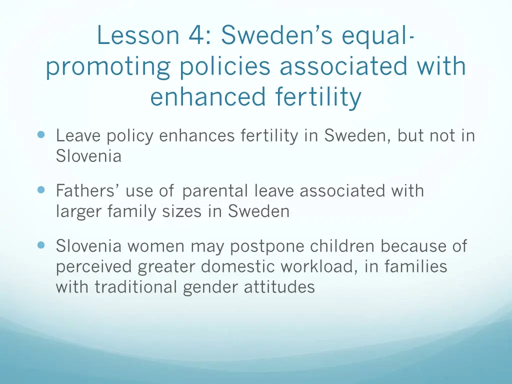 lesson 4 sweden s equal promoting policies